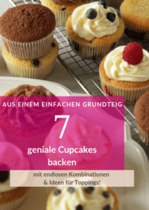 Rezeptheft 7 Cupcake-Variationen aus einem Grundteig